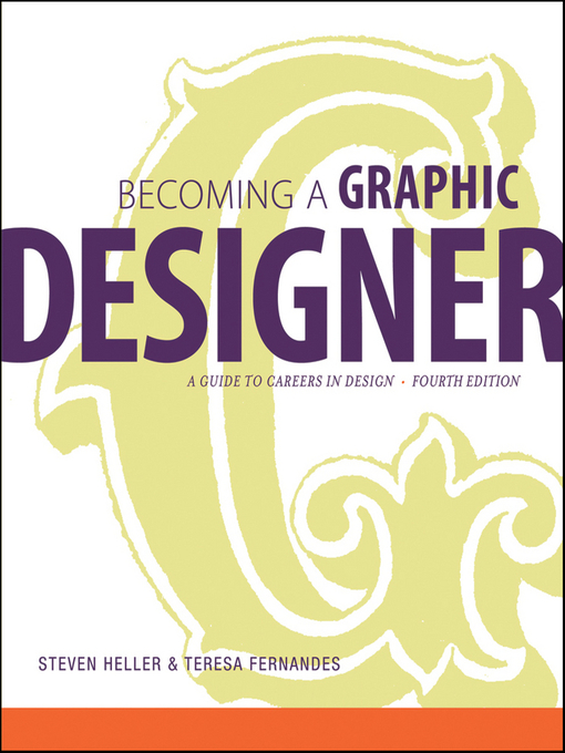 Title details for Becoming a Graphic Designer by Steven Heller - Available